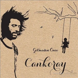 Cankoray - Gitmeden Önce