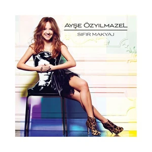 Ayşe Özyılmazel - Sıfır Makyaj