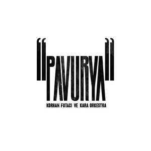 Korhan Futacı & Kara Orkestra - Pavurya CD