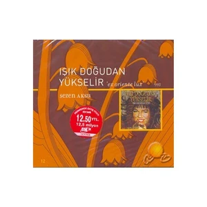 Sezen Aksu - Işık Doğudan Yükselir (CD)