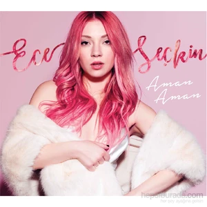 Ece Seçkin - Aman Aman