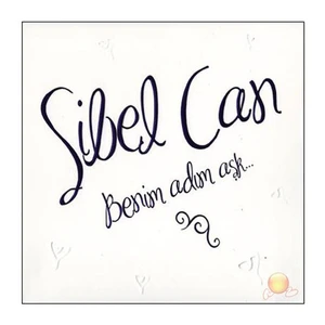Sibel Can - Benim Adım Aşk (CD)