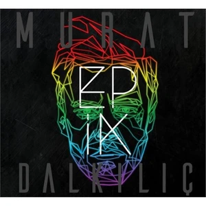 Murat Dalkılıç - Epik