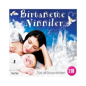 Bitaneme Ninniler - Türk ve Dünya Ninnileri (2 CD)