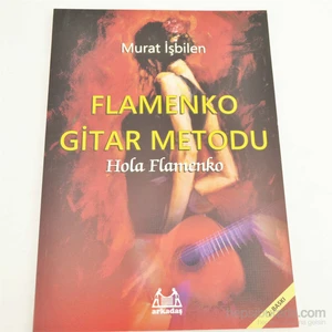 Flamenko Gitar Metodu - Murat İşbilen