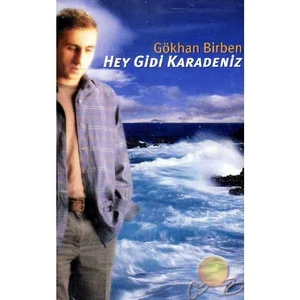 Hey Gidi Karadeniz (gökhan Birben) (cd)