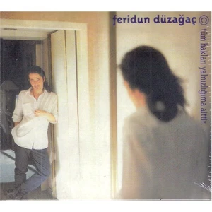 Feridun Düzağaç - Tüm Hakları Yalnızlığıma