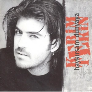 Kerim Tekin - Haykırsam Dünyaya