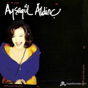 Ayşegül Aldinç - Söze Ne Hacet