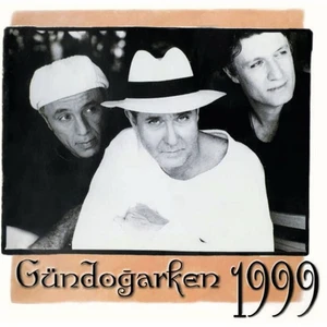 Grup Gündoğarken - 1999