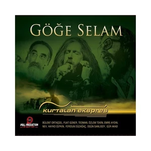 Kurtalan Ekspres - Göğe Selam CD