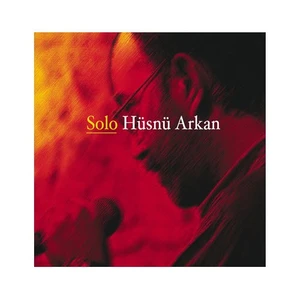 Hüsnü Arkan - Solo (CD)
