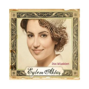 Eylem Aktaş-Dizi Müzikler CD