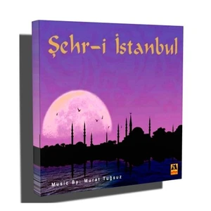 Murat Tuğsuz - Şehr-i İstanbul