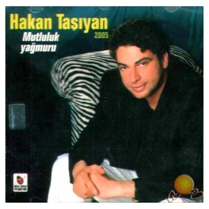 Mutluluk Yağmuru (hakan Taşıyan)