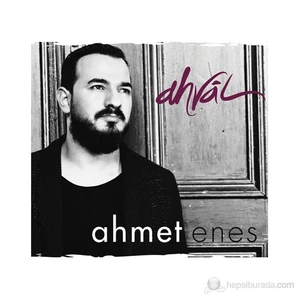 Ahmet Enes - Ahvâl
