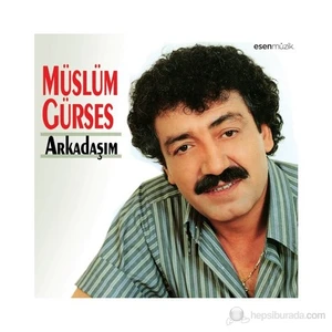 Müslüm Gürses - Arkadaşım (CD)