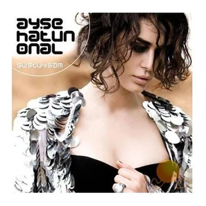 Ayşe Hatun Önal - Sustuysam