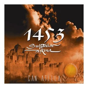 1453 Sultanlar Aşkına ( Can Atilla)-cd