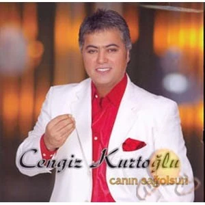 Cengiz Kurtoğlu - Canın Sağolsun