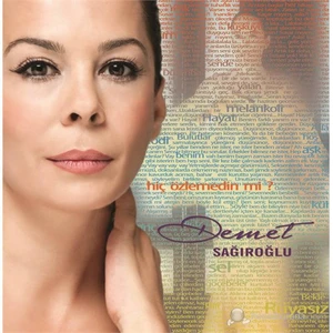 Demet Sağıroğlu - Hiç Özlemedin Mi? (CD)