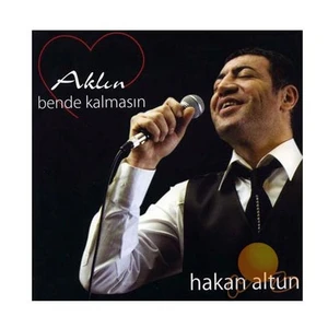 Hakan Altun - Aklın Bende Kalmasın