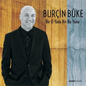 Burçin Büke - Bir O Yana Bir Bu Yana (CD)