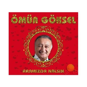 Ömür Göksel - Aramızda Kalsın (CD)