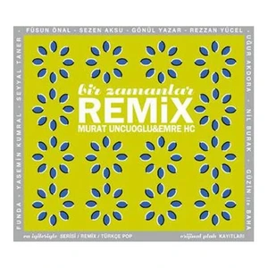 Murat Uncuoğlu & Emre Hc - Bir Zamanlar Remix (CD)