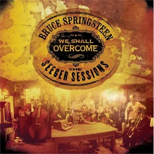 Bruce Springsteen - We Shall Overcome The Seeger Sessions (Plak)