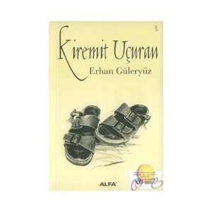 Kiremit Uçuran - Erhan Güleryüz