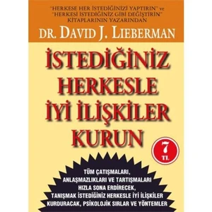 İstediğiniz Herkesle İyi İlişkiler Kurun-David J. Lieberman