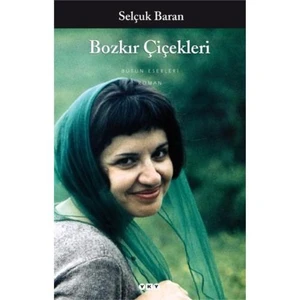 Bozkır Çiçekleri - Selçuk Baran