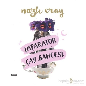 İmparator Çay Bahçesi - Nazlı Eray