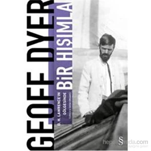 Bir Hışımla - Geoff Dyer