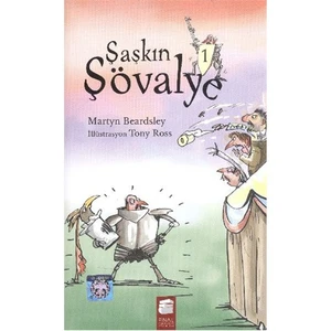 Şaşkın Şövalye-1 - Martyn Beardsley