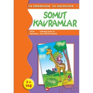 İlk Gördüklerim - Somut Kavramlar-Ayşen Oy