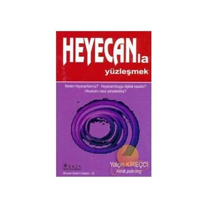 Heyecanla Yüzleşmek
