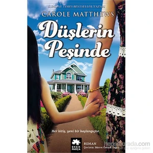 Düşlerin Peşinde - Carole Matthews