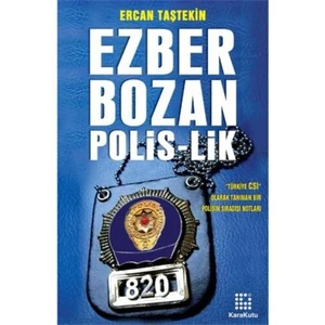 Ezber Bozan Polis-lik