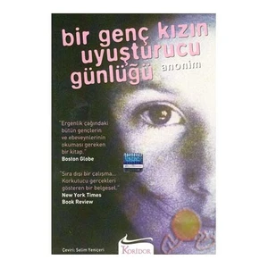 Bir Genç Kızın Uyuşturucu Günlüğü