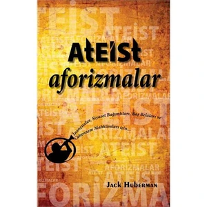 Ateist Aforizmalar - Jack Huberman