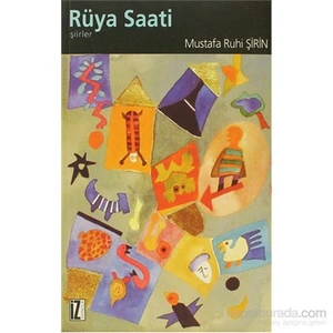 Rüya Saati-Mustafa Ruhi Şirin