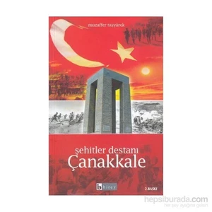 Şehitler Destanı Çanakkale