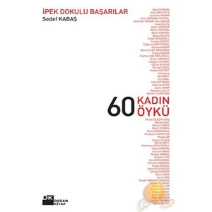 60 Kadın 60 Öykü - Sedef Kabaş