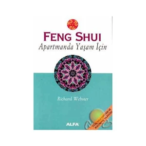 Feng Shui / Apartmanda Yaşam İçin-Richard Webster