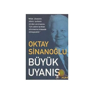 Büyük Uyanış-Oktay Sinanoğlu