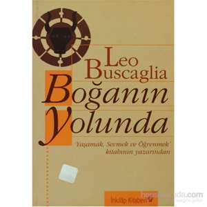 Boğanın Yolunda-Leo Buscaglia