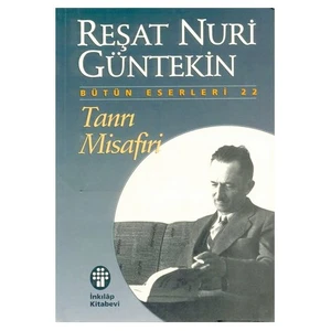 Tanrı Misafiri - Reşat Nuri Güntekin