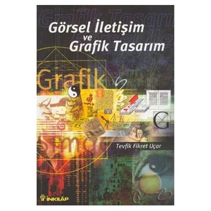 Görsel İletişim Ve Grafik Tasarım